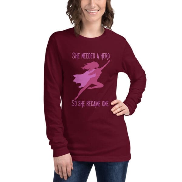 She Needed a Hero Long Sleeve Tee - Image 3