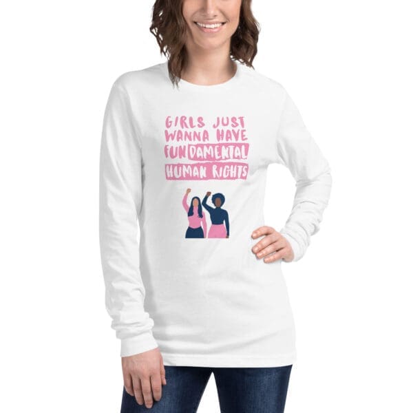 Girls Just Wanna Have Fun-damental Human Rights Long Sleeve Tee - Image 9